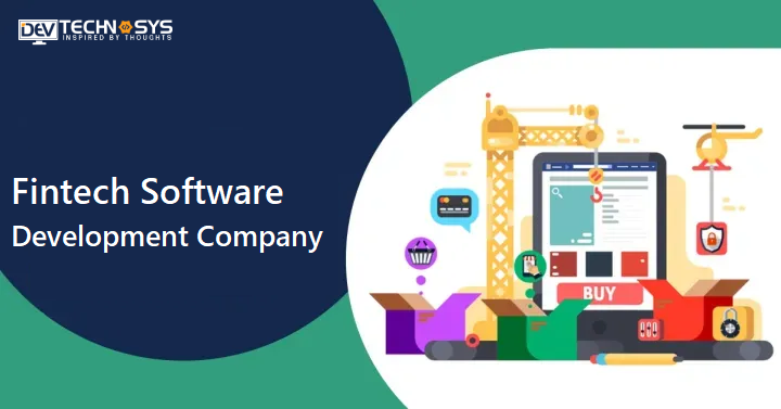 Top Fintech App Development Company - Dev Technosys - Img 1