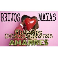  BRUJOS MAYAS RETORNAMOS ESE SER AMADO QUE LO ABANDONO (00502)50551809