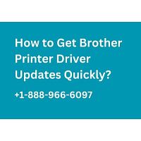 How to Get Brother Printer Driver Updates Quickly?