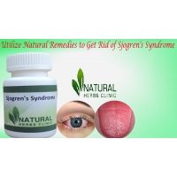 Utilize Natural Remedies to Get Rid of Sjogren's Syndrome