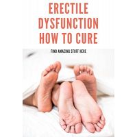 Erectile Dysfunction How to Cure