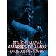 BRUJOS MAYAS ANCESTRALES  SEPARACIONES Y UNIONES DE PAREJAS 00502-50551809