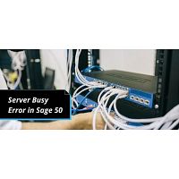 How do you fix Server Busy Error in Sage 50 accounting