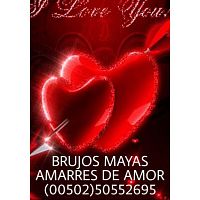 BRUJOS MAYAS AMARRES DE AMOR GARANTIZADOS 00502-50551809