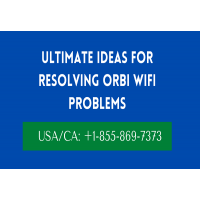 Orbi WiFi Problems | Ultimate Ideas For Resolving This Issue