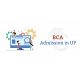 BCA Admission in UP 2022 | BCA Admission in UP 2022