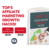   FREE DOWNLOAD: Top 5 Affiliate Marketing Growth Hacks for 2022