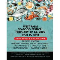 West palm seafood festival february 12-13, 2022 exhibit space