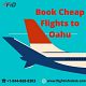  Book Cheap Flights to Oahu +1-844-868-8303 | FlightinfoDesk