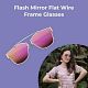 Flash Mirror Flat Wire Frame Glasses!!!!!!!!!!!!!!!!!!!!!!!!!!!!!