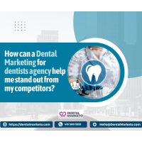 How can a Dental Marketing for dentists agency help me stand out from my competitors?