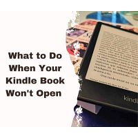 What to Do When Your Kindle Book Won't Open 