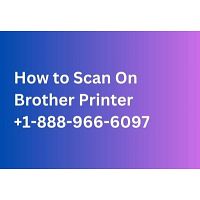 How to Scan On Brother Printer | Complete Guide