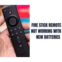 Fire Stick Remote Not Working With New Batteries 