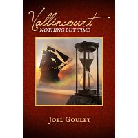 Vallincourt Novel by Joel Goulet